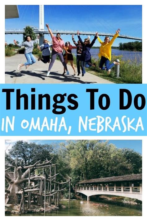 Things To Do In Omaha Nebraska Must Visit Spots For A Weekend Trip