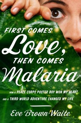 PDF EBOOK Download First Comes Love Then Comes Malaria Full Book Download PDF EBook Twitter