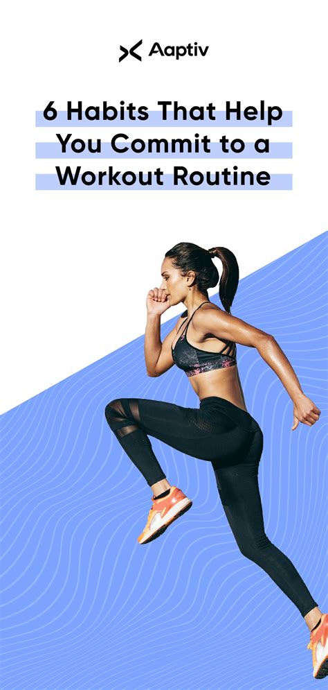 6 Habits That Help You Commit To A Workout Routine Workout Routine