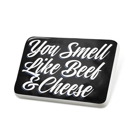 Porcelein Pin Classic Design You Smell Like Beef And Cheese Lapel Badge Neonblond