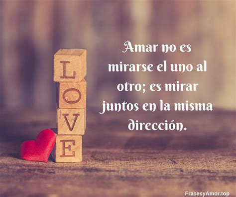 Frases De Amor Cortas Para Conquistar ¡muy Bonitas