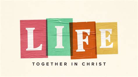 Life Together In Christ Sermon Series Designs