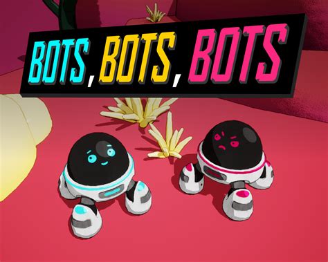 Bots Bots Bots By Nieve Studios
