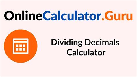 Dividing Decimals Calculator To Divide Decimal Numbers Step By Step