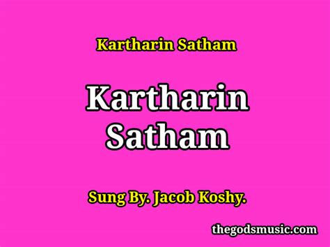 Kartharin Satham Jacob Koshy Song Lyrics