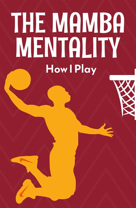 The Mamba Mentality By Kobe Bryant Book Summary Wizdomapp