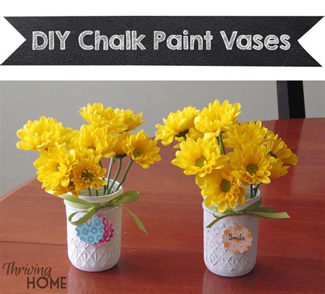 Diy Chalk Paint Vases Or Look I Did A Real Live Craft Thriving Home