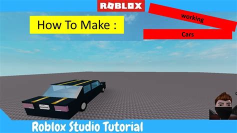 Roblox Studio How To Make A Working Car 2020 Youtube