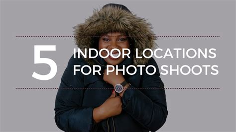 5 Free Indoor Photo Shoot Locations Youtube