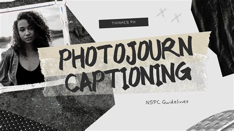 Photojournalism Captioning Guide For National School Press Conference