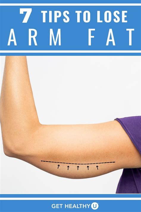 How To Get Rid Of Fat Arms 7 Effective Tips Lose Arm Fat Arm Fat