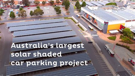 Vicinity Centres Solar Shaded Car Parking Project Youtube