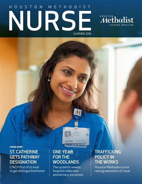 Houston Methodist Nurse Magazine Summer 2018 By Houston Methodist