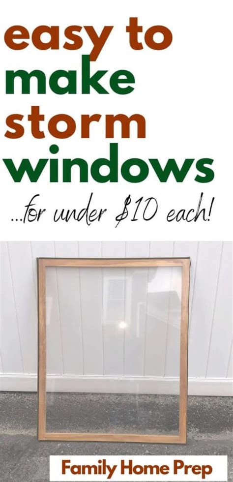 How To Make Easy Interior Storm Window Inserts Under 10 Each