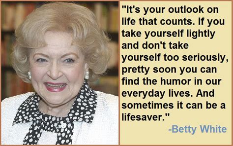 Best And Catchy Motivational Betty White Quotes And Sayings