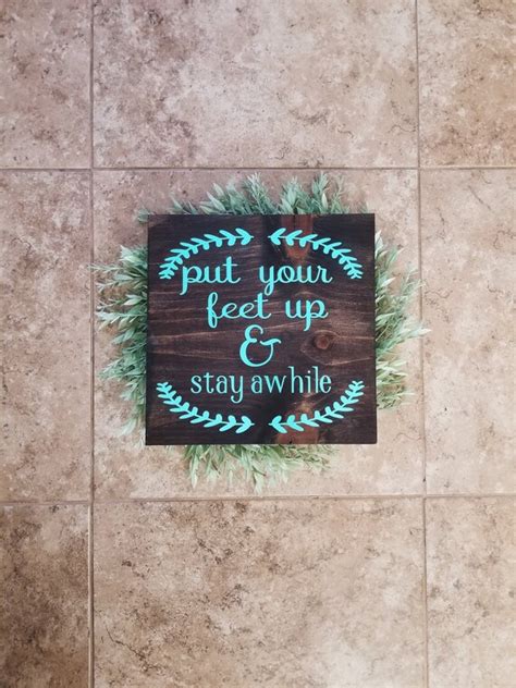 Put Your Feet Up And Stay Awhile Sign Wood Sign Guest Room Etsy