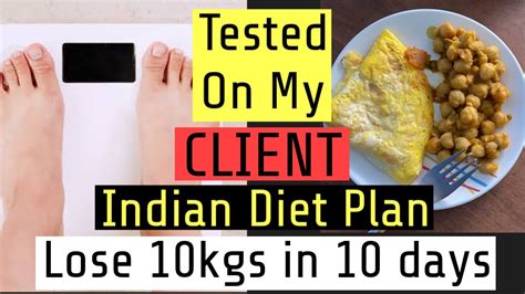 Lose 10kgs In 10 Days Diet Plan Indian Weight Loss Diet Plan To Lose