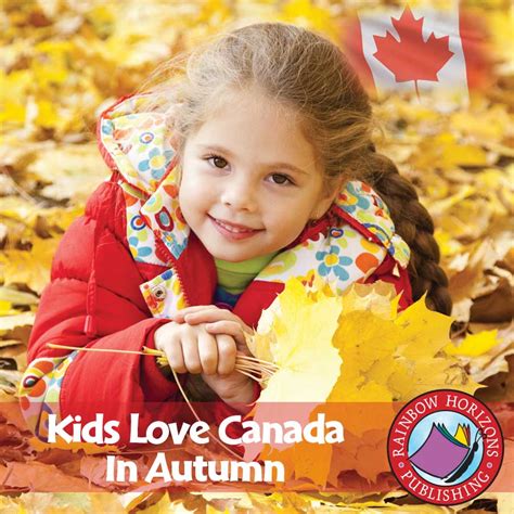 Kids Love Canada In Autumn Grades K To 2 Ebook Lesson Plan