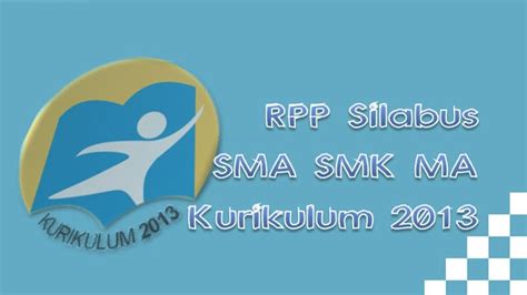 Untuk memiliki silabus dan rpp sma kurikulum 2013 revisi 2018 semua mapel silahkan download link yang kami sediakan di bawah ini RPP Silabus SMA SMK MA Kelas X XI XII Semua Mapel ...
