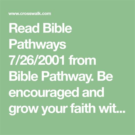 Read Bible Pathways 7262001 From Bible Pathway Be Encouraged And