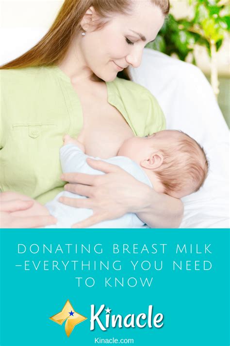 Donating Breast Milk Everything You Need To Know Kinacle