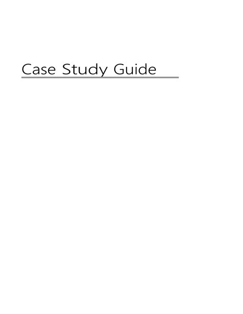 Case Study Guidelines 2018 Case Study Guide The Case Solution Format