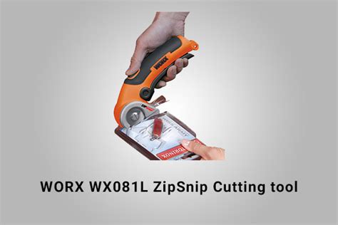 Worx Wx081l Zipsnip Cutting Tool Review Best Power Hand Tools