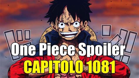 One Piece Spoiler 1081: the advances of the chapter