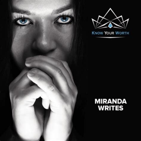 Miranda Writes Know Your Worth Lyrics And Tracklist Genius