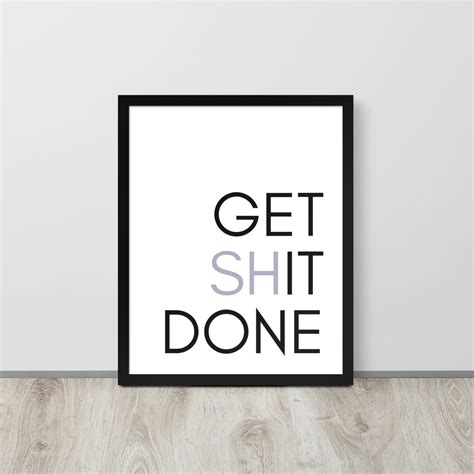 Get Shit Done Poster Minimalist Poster Motivation Wall Art Etsy