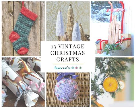 13 Vintage Christmas Crafts Favecrafts Vintage Christmas Crafts