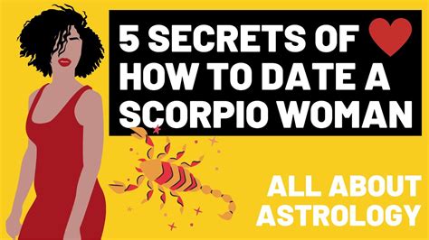 5 SECRETS OF HOW TO DATE A SCORPIO WOMAN YouTube