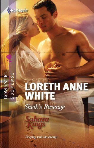 Sheiks Revenge Harlequin Romantic Suspense By Loreth Anne White 361