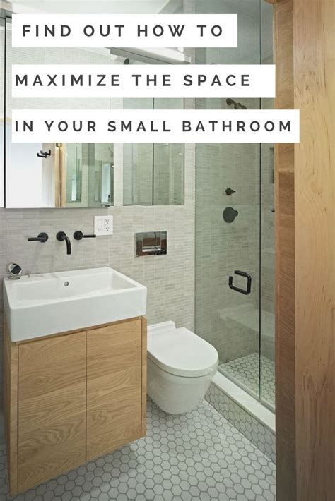 Find Out How To Maximize The Space In Your Small Bathroom Small