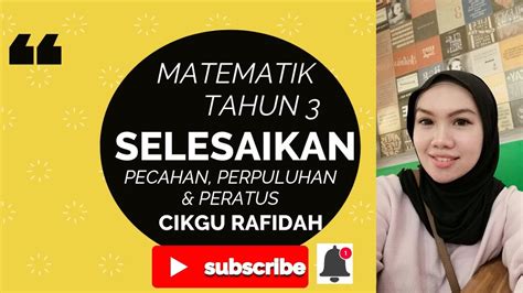Saya akan masuk lebih lanjut mengenai pengiraan kaliper dan formulanya dalam entri akan datang. MATEMATIK TAHUN 3 TAJUK SELESAIKAN PECAHAN, PERPULUHAN DAN ...