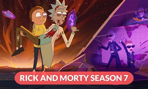Rick And Morty Season 7 Release Date Cast Plot Trailer And More