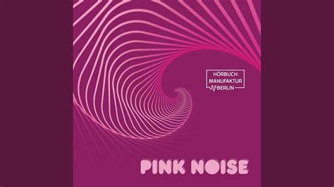Pink Noise Youtube