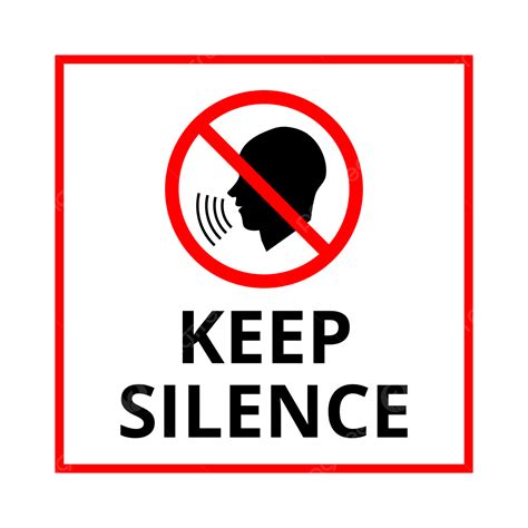 Keep Silent Sign Vector Keep Silent Sign Keep Silent Keep Silence