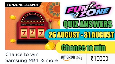 Amazon Funzone Jackpot Quiz Answers Today Win 10000 Amazon Pay