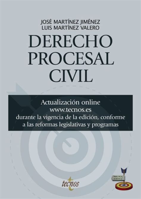Oferta Derecho Procesal Civil JosÉ MartÍnez JimÉnez Editorial Tecnos