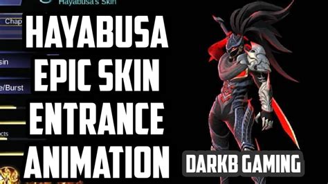 Hayabusa Epic Skin Shadow Of Obscrity Entrance Animation Mobile Legends Youtube