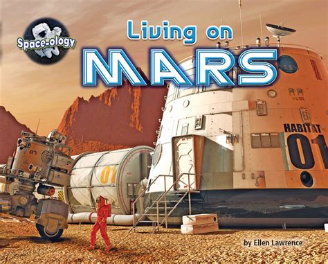 Living On Mars Bearport Publishing