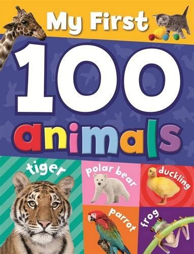 Buy My First 100 Animals Book Ticktock 1848989172 9781848989177