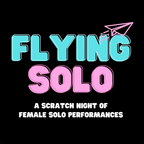 flying solo a scratch night of female solo performances this is clapham