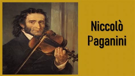 Niccolò Paganini Classical Music Youtube