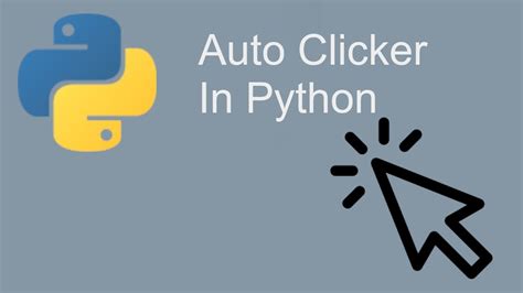 Auto Clicker In Python Youtube