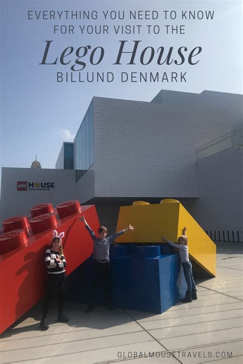 Everything You Need To Know For Your Visit To The Lego House Billund