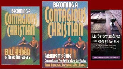 Becoming A Contagious Christian Bill Hybels Mark Mittelberg