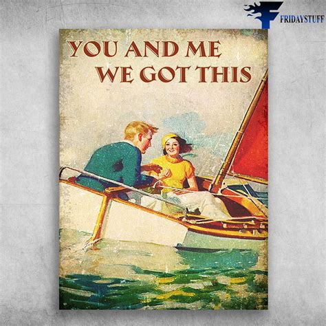Rowing Couple You And Me We Got This T For Your Lover Fridaystuff