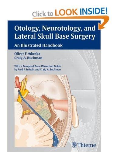Lateral Skull Base Surgery The House Clinic Atlas